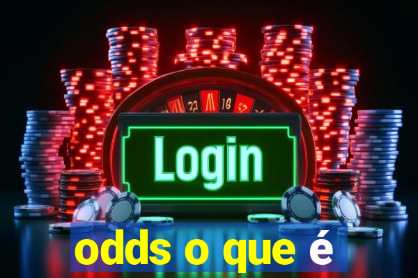 odds o que é