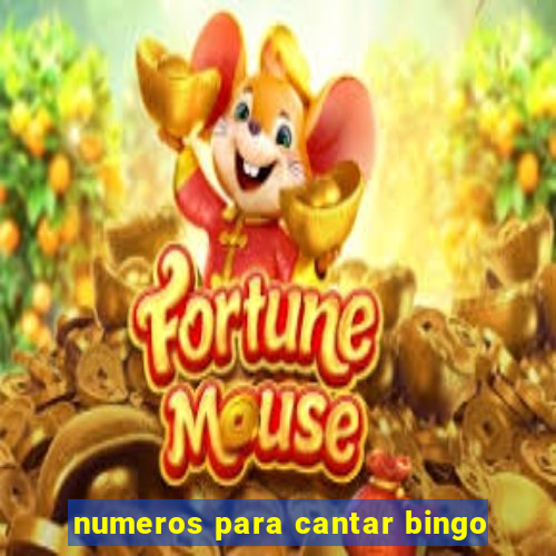 numeros para cantar bingo