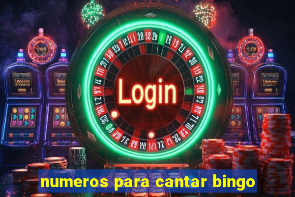 numeros para cantar bingo