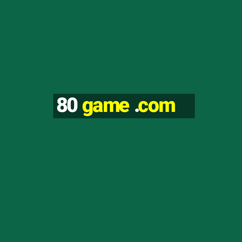 80 game .com