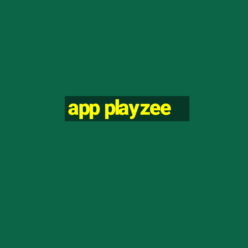 app playzee