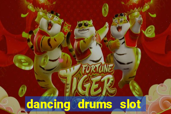 dancing drums slot machine free download