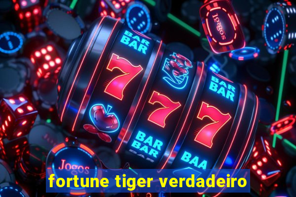 fortune tiger verdadeiro