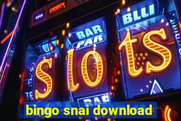 bingo snai download