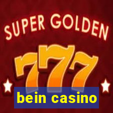 bein casino