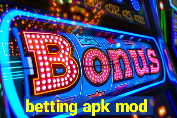 betting apk mod