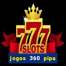 jogos 360 pipa combate 3d