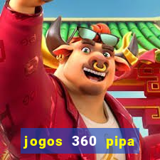 jogos 360 pipa combate 3d