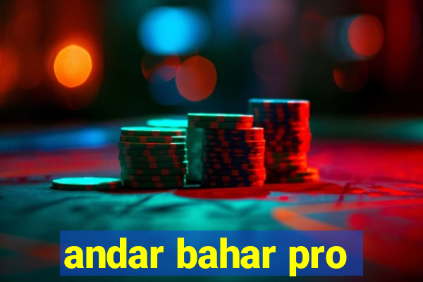 andar bahar pro