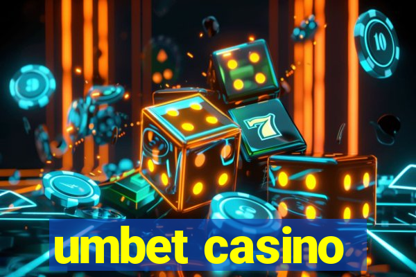 umbet casino