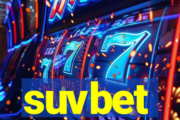 suvbet