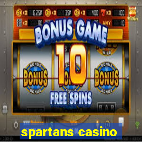 spartans casino