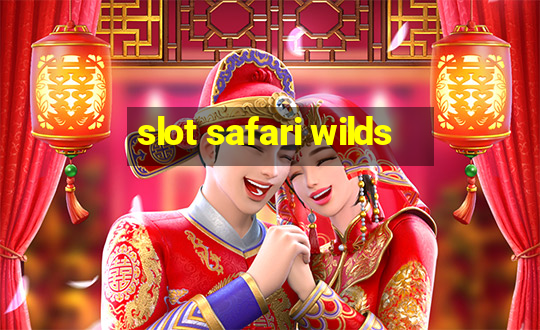 slot safari wilds