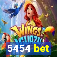 5454 bet