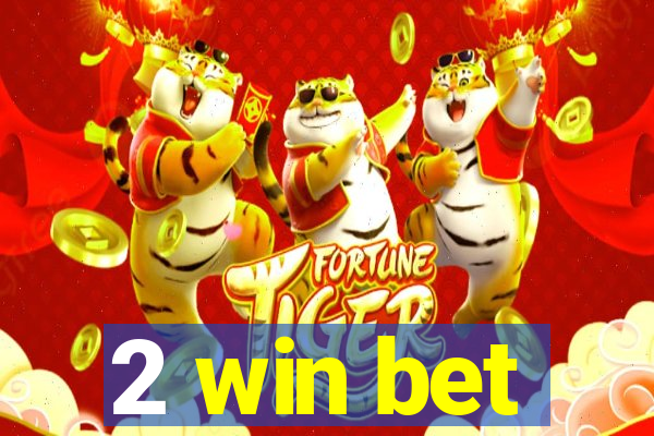 2 win bet