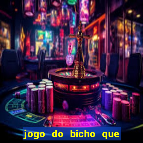 jogo do bicho que da dinheiro