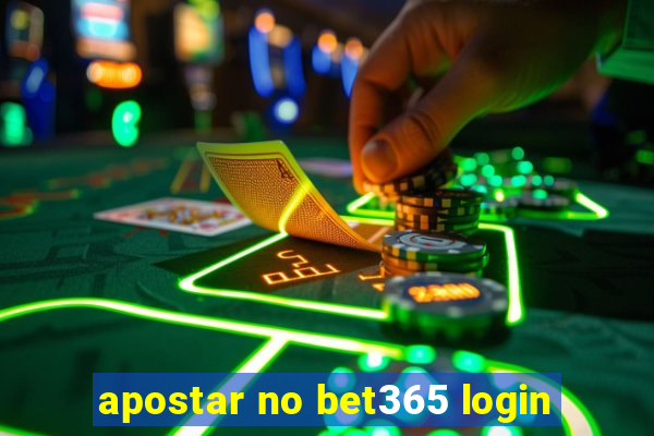 apostar no bet365 login