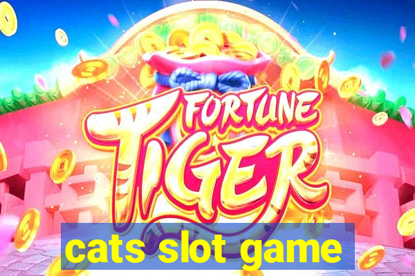 cats slot game