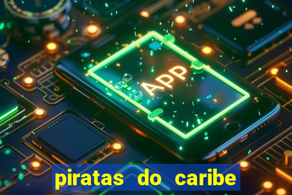 piratas do caribe filme completo dublado