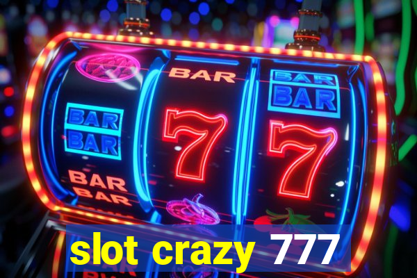 slot crazy 777