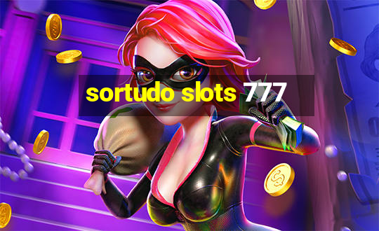 sortudo slots 777