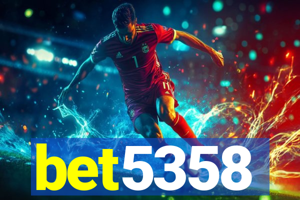 bet5358