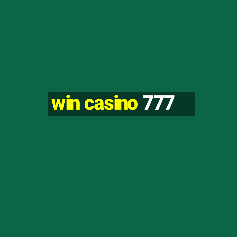 win casino 777