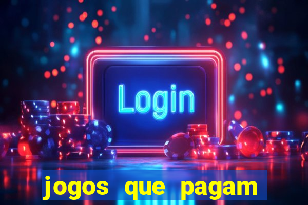 jogos que pagam pelo pagsmile