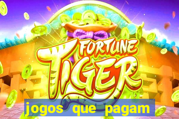 jogos que pagam pelo pagsmile