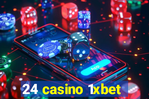 24 casino 1xbet