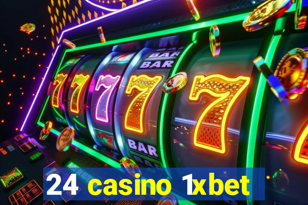 24 casino 1xbet