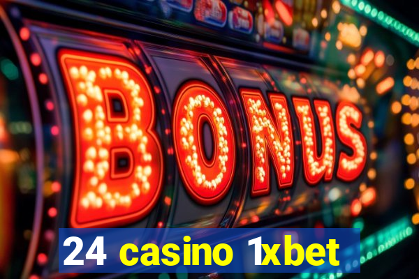 24 casino 1xbet