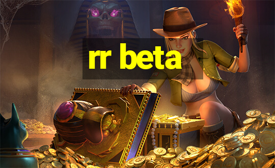 rr beta