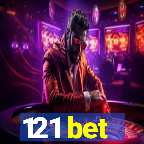 121 bet