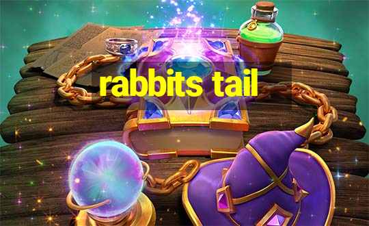 rabbits tail