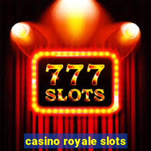 casino royale slots