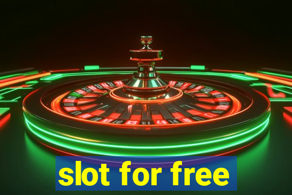 slot for free