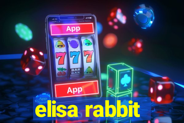 elisa rabbit