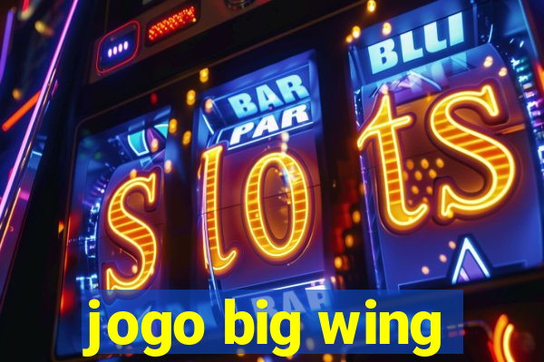 jogo big wing