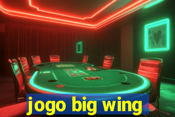 jogo big wing