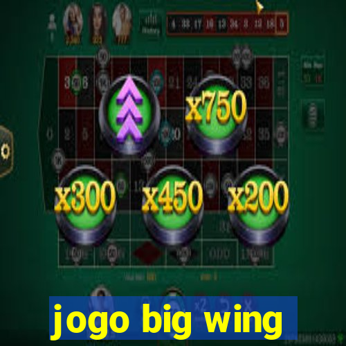 jogo big wing