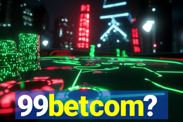 99betcom?