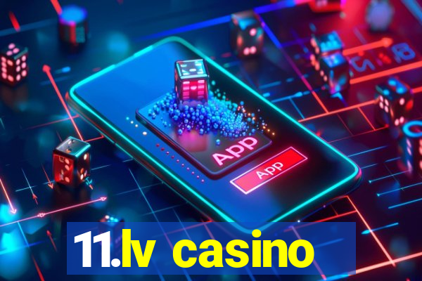 11.lv casino