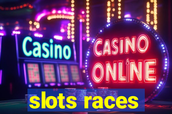 slots races