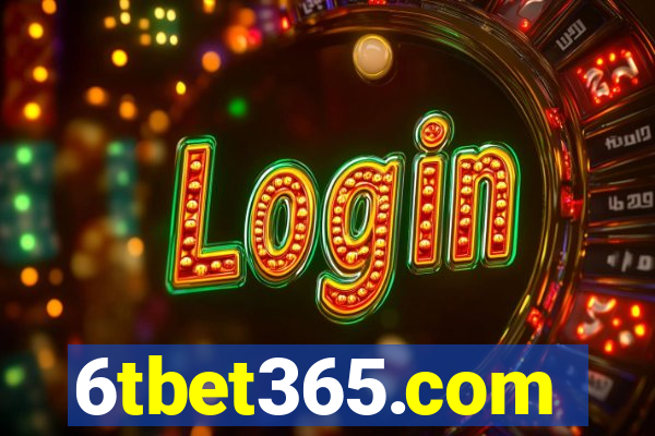 6tbet365.com