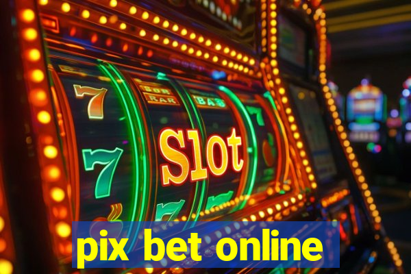 pix bet online