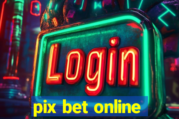 pix bet online