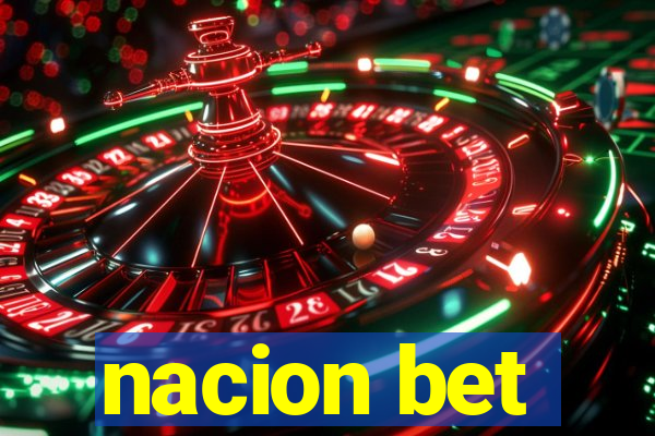 nacion bet