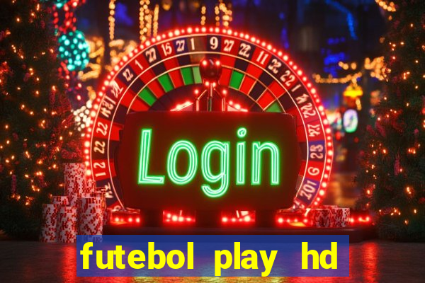 futebol play hd s茫o paulo