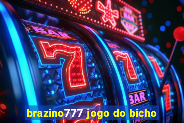 brazino777 jogo do bicho